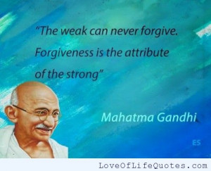 ... gandhi quote on winning c s lewis quote on forgiveness gandhi quote