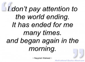 don’t pay attention to the world ending nayyirah waheed
