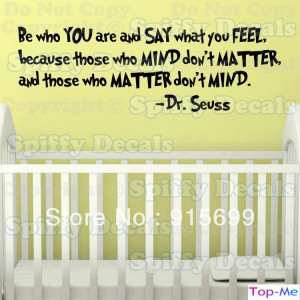 Wall_Decoration_BE_WHO_YOU_ARE_Dr_Seuss_Quote_Vinyl_Wall_Decal_Child ...