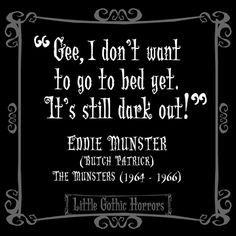 ... quotes more eddie munsters munsters quotes gothic horror dark quotes