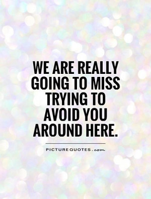 Funny Goodbye Quotes