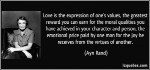 of one's values, the greatest reward you can earn for the moral ...