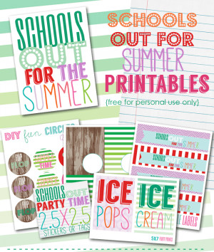 SCHOOL OUT – SUMMER PARTY PRINTABLES