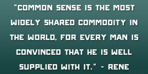 common sense quotes about life Explorers