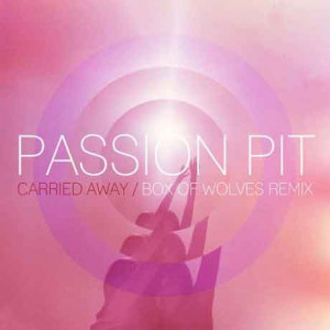 Carried Away, è il titolo del nuovo singolo dei Passion Pit , gruppo ...