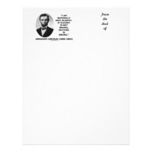 ... Am Naturally Anti-Slavery Slavery Is Wrong Quote Customized Letterhead