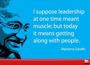 Leadership - Mahatma Gandhi