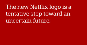 Netflix Quotes