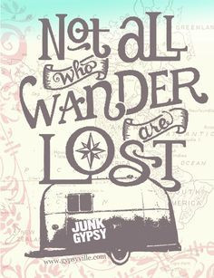 who wander are lost quote | not all who wander are lost
