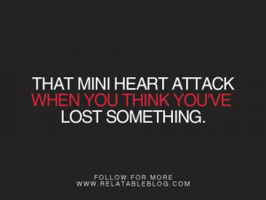mini-heart-attacks yes!!!!! I have that quite often.