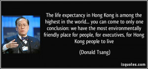 The life expectancy in Hong Kong is among the highest in the world ...