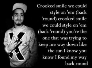 Cole / Crooked Smile lyrics. / Crooked smile we could style on Em.