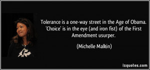 Tolerance is a one-way street in the Age of Obama. 'Choice' is in the ...