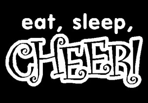 Cheerleading Eat Sleep...