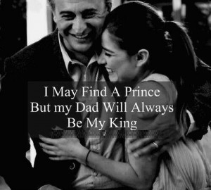 My Dad will always be my King