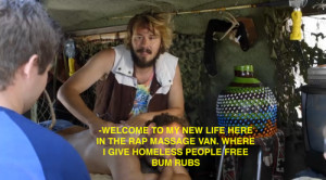 ... plays the show's drug-dealing “rape van” owner, Karl Hevacheck