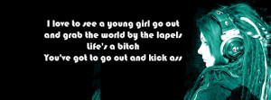 ... Girl attitude quotes (I love to see a young girl go out and grab