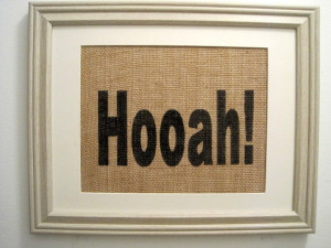 ... Burlap Art, Military Family, Sayings, Army, Army Wife, Hooah on Burlap