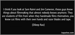 More Dileep Rao Quotes