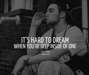 mac miller quotes | Tumblr