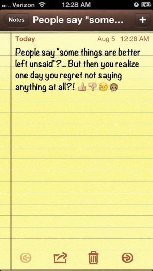 Some things are better left unsaid ?