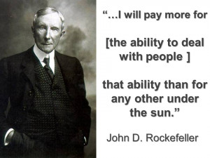 John D Rockefeller Quotes John d. rockefeller. 