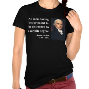 James Madison Quote 1b Shirt