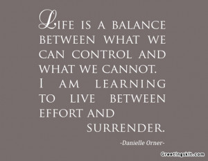 ... Wallpaper on Life: Life is a balance between what we can control