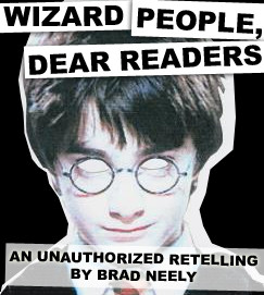 Audio Play: Wizard People, Dear Reader