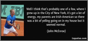 More John McEnroe Quotes