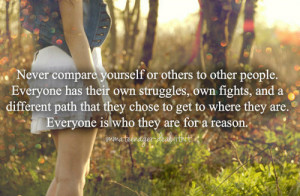 fights compare inspirational quotes reason struggles teenager quotes ...