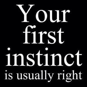 Follow your #Gut Instinct!