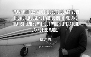 quote-Gore-Vidal-many-writers-who-choose-to-be-active-50900.png
