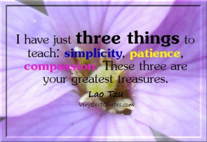 Lao tzu quotes compassion quotes patience quotes simplicity quotes