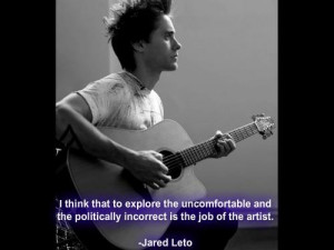 Actor, jared leto, quotes, sayings, artist, work, witty