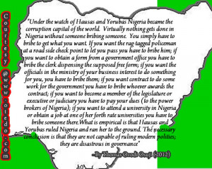Under the watch of Hausas and Yorubas Nigeria became the corruption