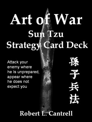 Art of War: Sun Tzu Strategy Card Deck Index to the original Art of ...