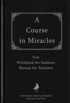 More about A Course in Miracles (ACIM)