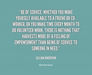 quote-Gillian-Anderson-be-of-service-whether-you-make-yourself-60078 ...