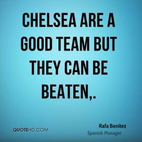 Chelsea Quotes