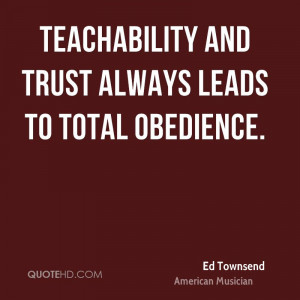 Ed Townsend Trust Quotes