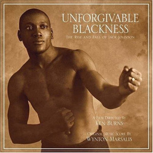 Jack Johnson Unforgivable Blackness