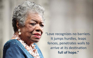 Remembering Maya Angelou With Her Greatest Quotes And Speeches