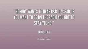 Wanda Jamie Foxx Quotes