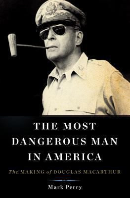 BOOK SPOTLIGHT: The Most Dangerous Man in America