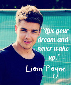 liam payne inspirational and famous quotes and sayings from liam payne ...