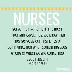 21 Nurses serve their patients in the most important capacities. We ...