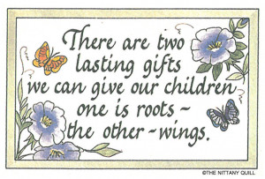 Roots and Wings Quotes