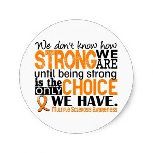 Multiple Sclerosis How Strong We Are Classic Round Sticker