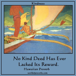 Hawaiian Proverb [17886]